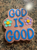 God is Good