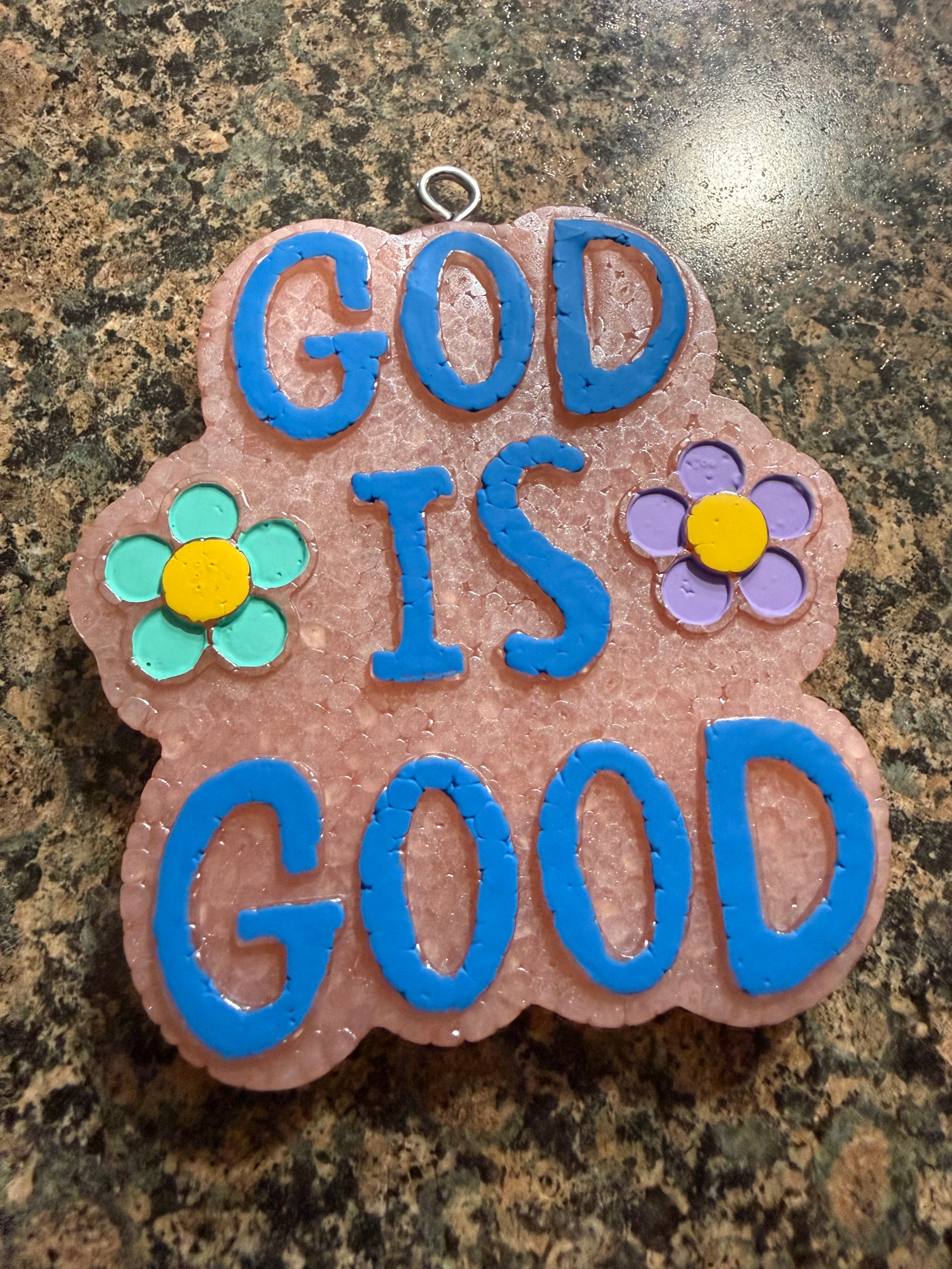 God is Good